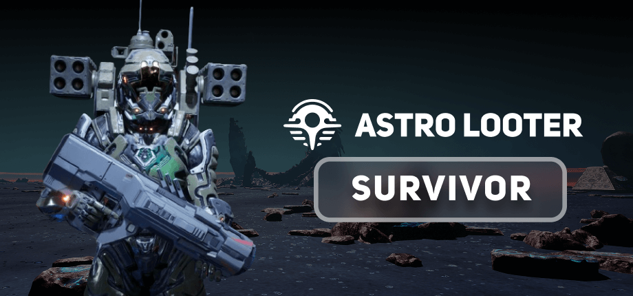 Astro looter: Survivor