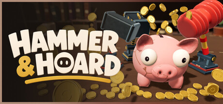 Hammer and Hoard